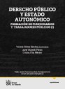Derecho Público y Estado Autonómico. Formación de funcionarios y trabajadores públicos (I)