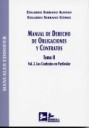Manual de Derecho de Obligaciones y Contratos. Tomo II. Vol. 2. Los contratos en particular