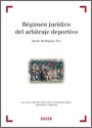 Régimen jurídico del arbitraje deportivo.