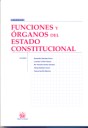 Funciones y Órganos del Estado Constitucional