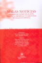 Malas noticias. Medios de comunicación, política criminal y garantías penales en España