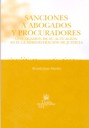 Sanciones a abogados y procuradores con ocasión de su actuación ante la administración de justicia