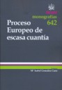 Proceso Europeo de escasa cuantía