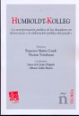 Humboldt-Kolleg. La Transformación Jurídica de las Dictaduras en Democracias y la elaboración jurídica del pasado