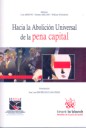 Hacia la Abolición Universal de la Pena Capital