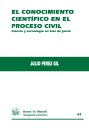 El conocimiento científico en el proceso civil