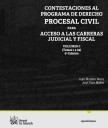 Contestaciones al programa de Derecho Procesal Civil para acceso a las carreras judicial y fiscal. Vol. I