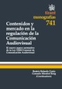 Contenidos y mercado en la regulación de la Comunicación Audiovisual