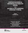 Contestaciones al programa de derecho civil para acceso a las carreras judicial y fiscal. Tomo II