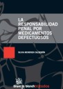 La responsabilidad penal por medicamentos defectuosos