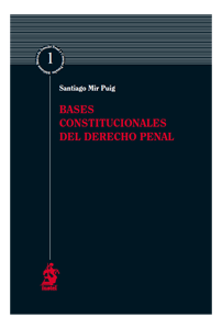 Bases constitucionales del derecho penal