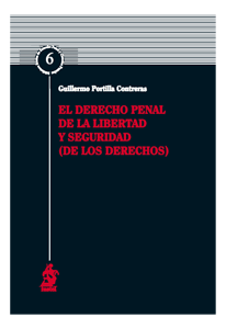 El derecho penal de la libertad y seguridad (de los derechos)