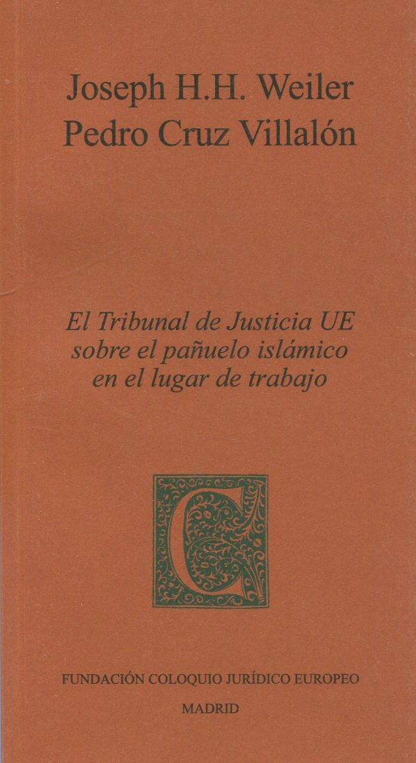 Tribunal de Justicia de la UE sobre el pañuelo islámico en el lugar de trabajo