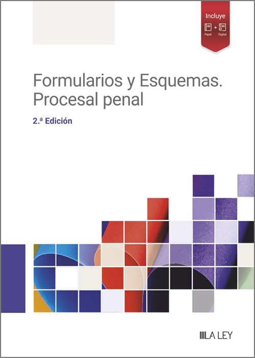 Formularios y esquemas. Procesal penal