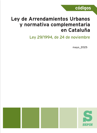 Ley de Arrendamientos Urbanos y normativa complementaria en Cataluña