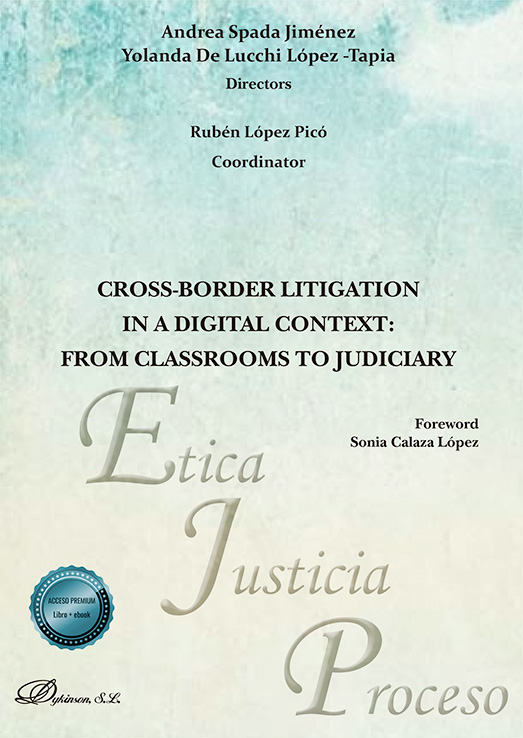 Cross-border litigation in a digital context: from classrooms to judiciary