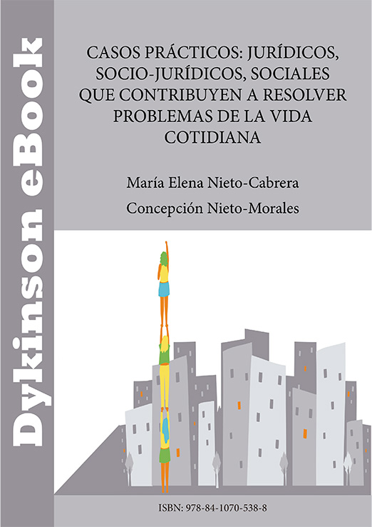 Casos prácticos: jurídicos, socio-jurídicos, sociales que contribuyen a resolver problemas de la vida cotidiana