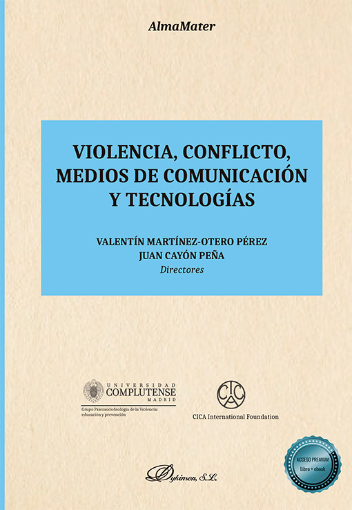 Violencia, conflicto, medios de comunicación y tecnologías