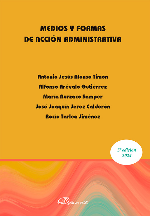 Medios y formas de acción administrativa