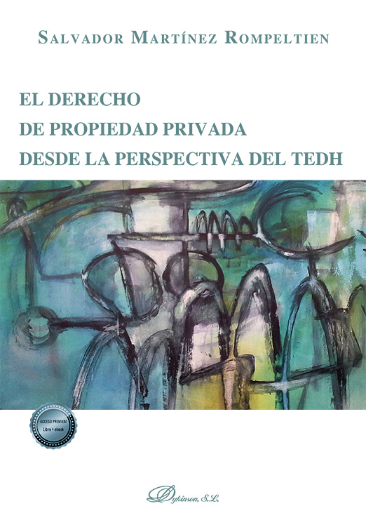 El derecho de propiedad privada desde la perspectiva del TEDH