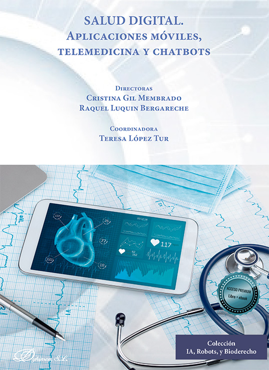 Salud digital: riesgos y soluciones legales. especial referencia al uso de la telemedicina