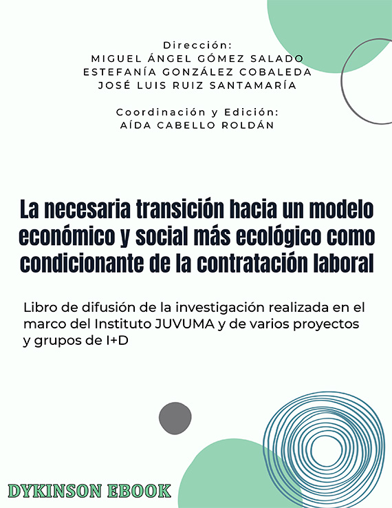 La necesaria transición hacia un modelo económico y social más ecológico como condicionante de la contratación laboral