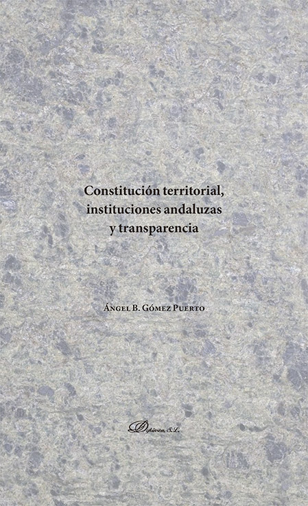 Constitución territorial, instituciones andaluzas y transparencia