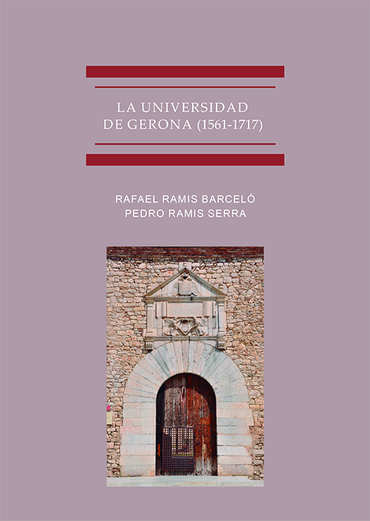 La Universidad de Gerona (1561-1717)