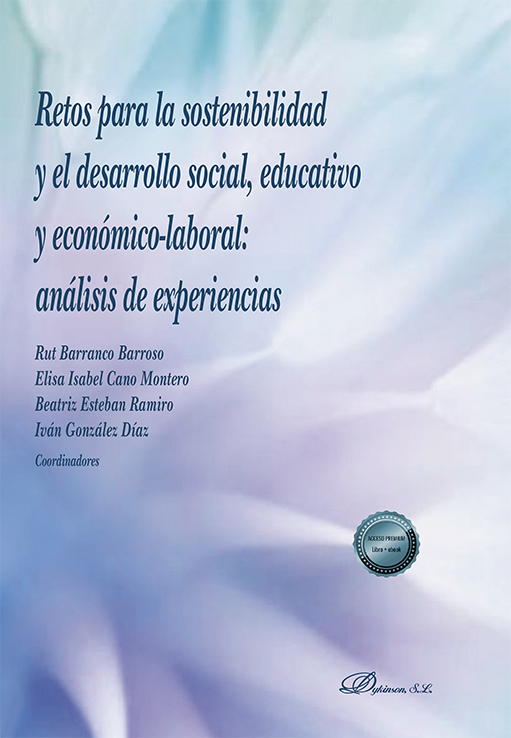 Retos para la sostenibilidad y el desarrollo social, educativo y económico-laboral: análisis de experiencias