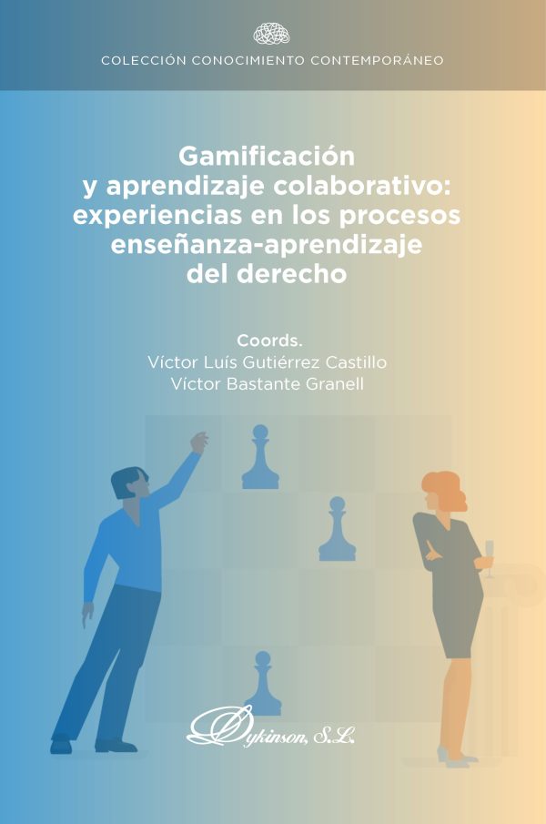 Gamificación y aprendizaje colaborativo:  experiencias en los procesos enseñanza-aprendizaje del derecho