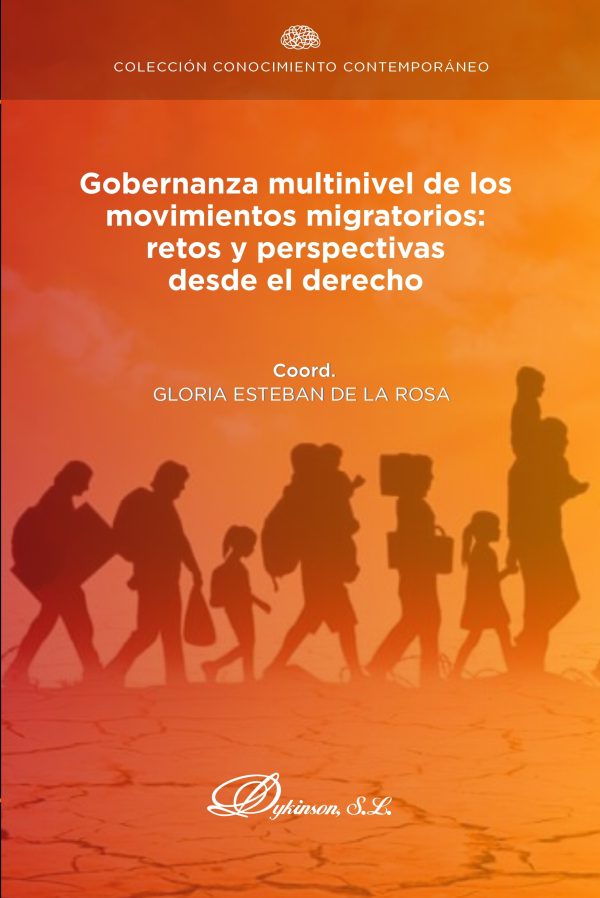 Gobernanza multinivel de los movimientos migratorios: retos y perspectivas desde el derecho