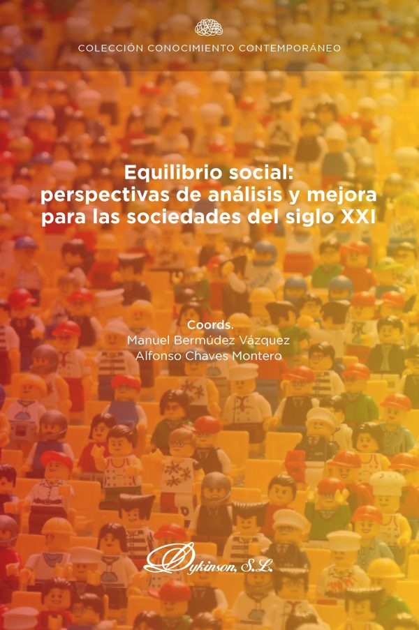 Equilibrio social: perspectivas de análisis y mejora para las sociedades del siglo XXI