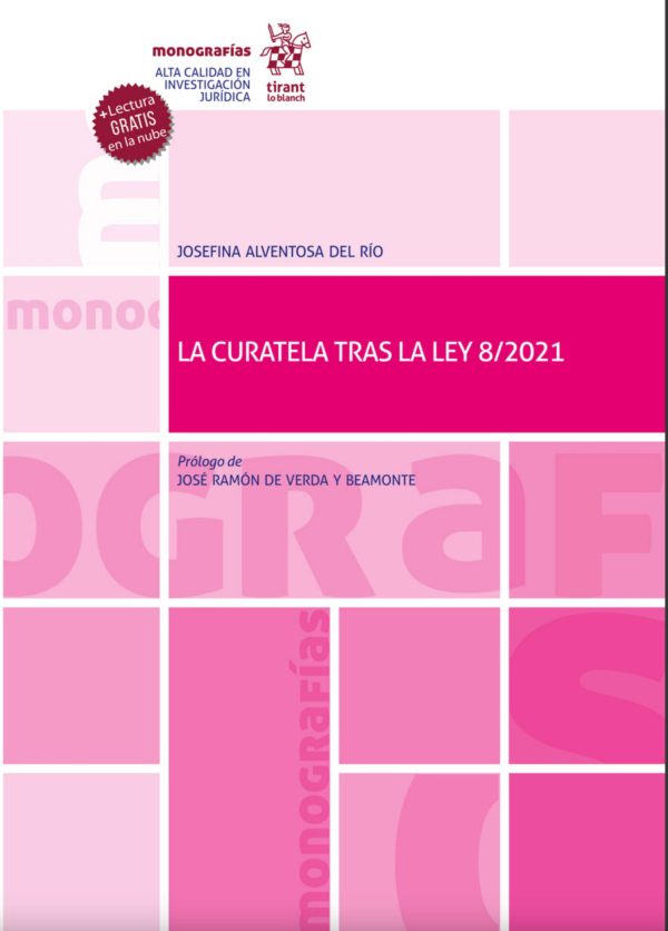La Curatela tras la Ley 8/2021
