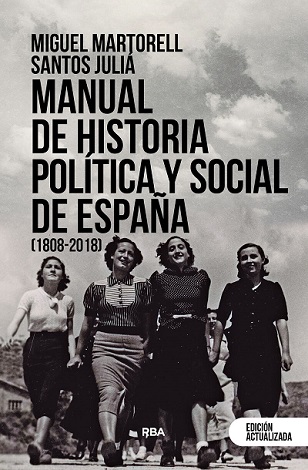 Manual de Historia Política y Social de España (1808-2018)
