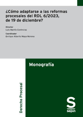 ¿Cómo adaptarse a las reformas procesales del RDL 6/2023, de 19 de diciembre?