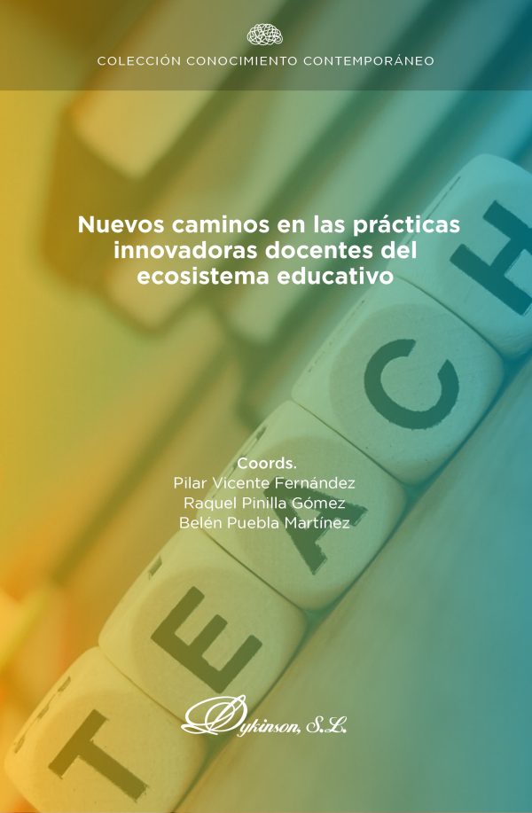 Nuevos caminos en las prácticas innovadoras docentes del ecosistema educativo