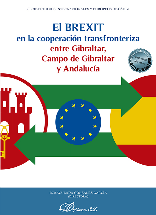 Efectos del Brexit en los derechos prestacionales de los trabajadores fronterizos (España-Gibraltar)