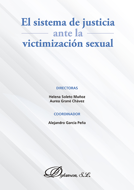 El sistema de justicia ante la victimización sexual