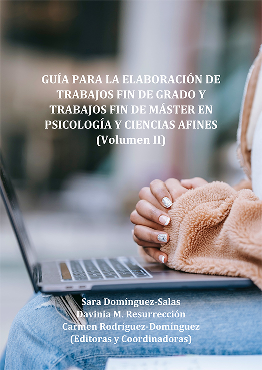 Guía para la elaboración de trabajos fin de grado y trabajos fin de máster en psicología y ciencias afines