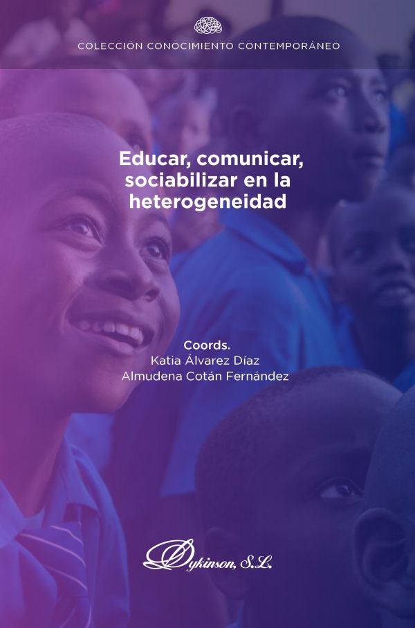 Educar, comunicar, sociabilizar en la heterogeneidad