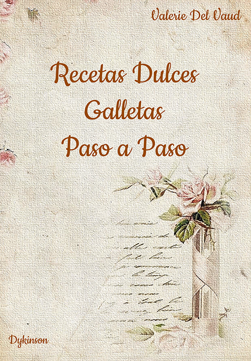 Recetas Dulces. Galletas. Paso a Paso