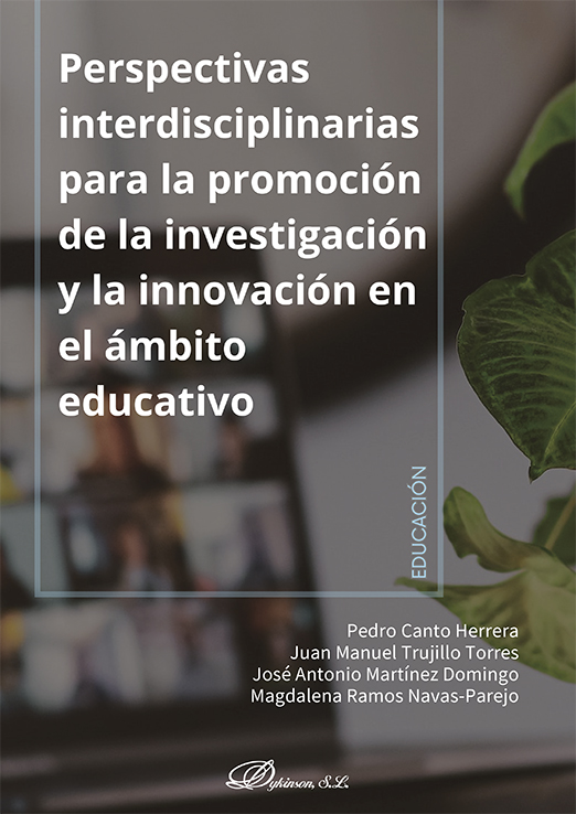 Perspectivas interdisciplinarias para la promoción de la investigación y la innovación en el ámbito educativo