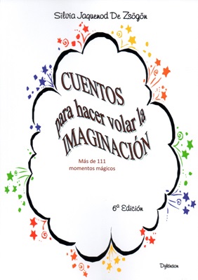 Cuentos para hacer volar la imaginación