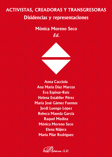 Introducción. Género, creación y transgresión. Mónica Moreno Seco