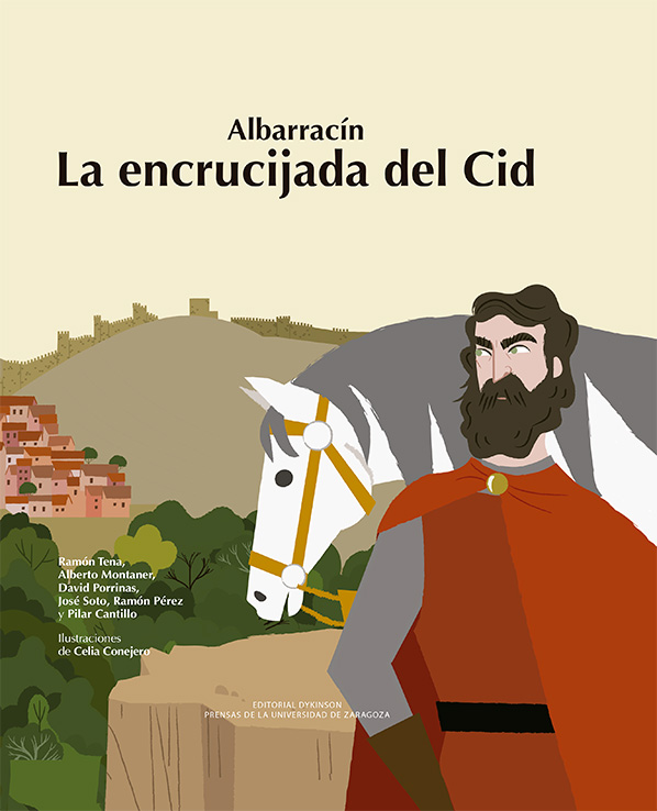 Albarracín. La encrucijada del Cid