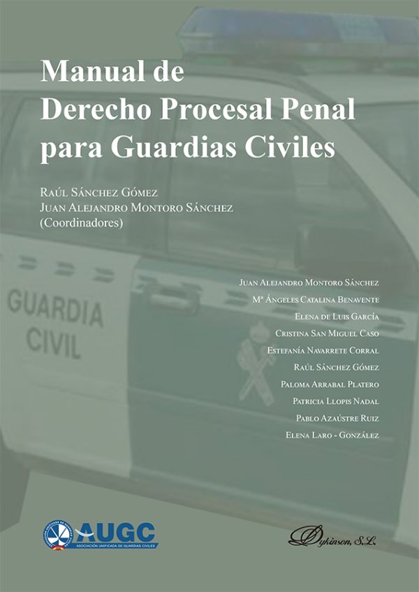 Manual de Derecho Procesal Penal para Guardias Civiles
