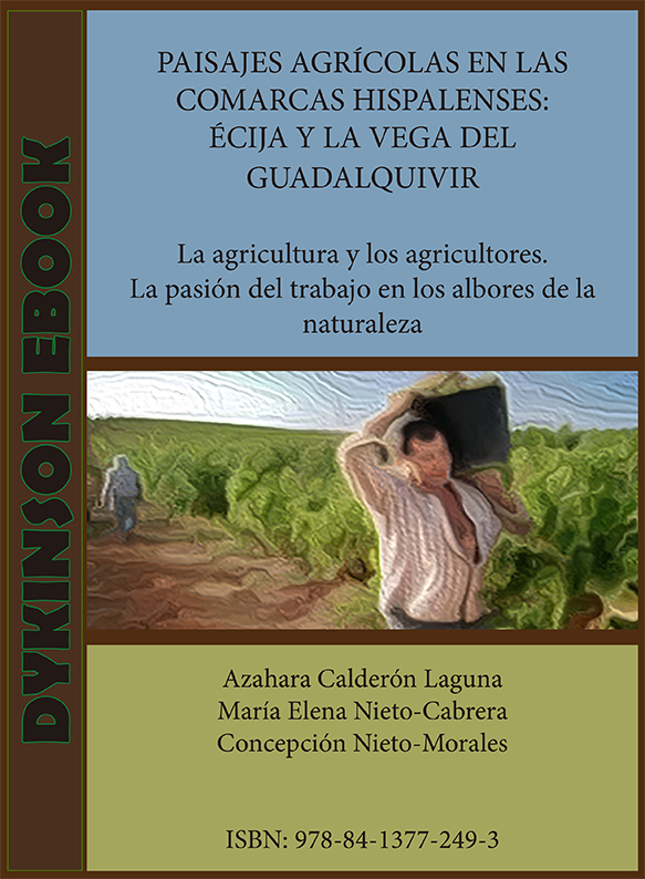 Paisajes agrícolas en las comarcas hispalenses: Écija y la Vega del Guadalquivir