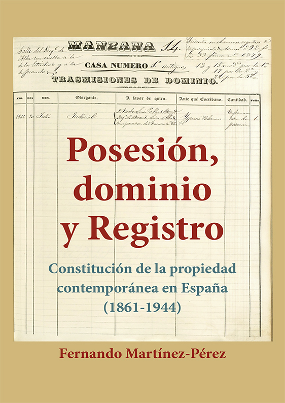 Posesión, Dominio y Registro