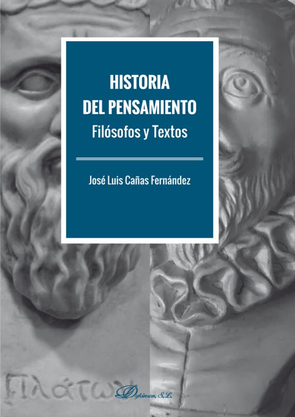 Historia del pensamiento. Filósofos y Textos