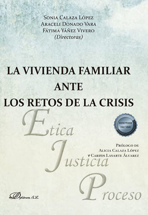 MODIFICACIONES SUSTANCIALES DE LAS CIRCUNSTANCIAS QUE PERMITEN LA EXTINCIÓN DEL USO SOBRE LA VIVIENDA FAMILIAR